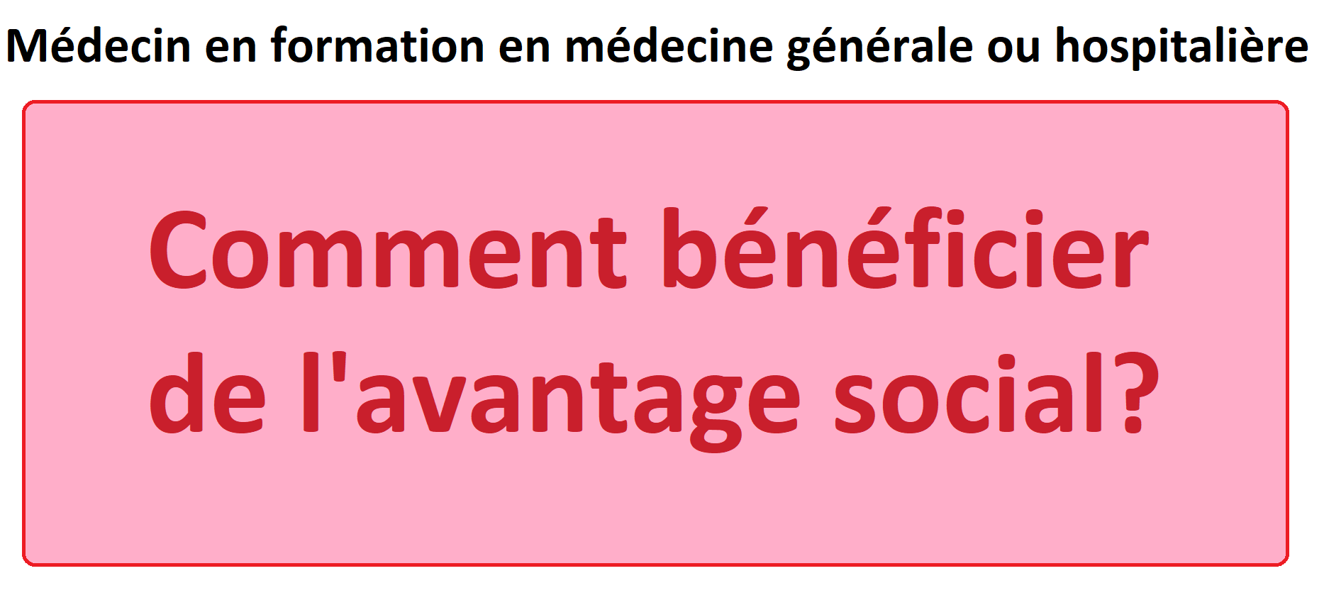 MACCS et MACG - Comment bénéficier de l'avantage social? 